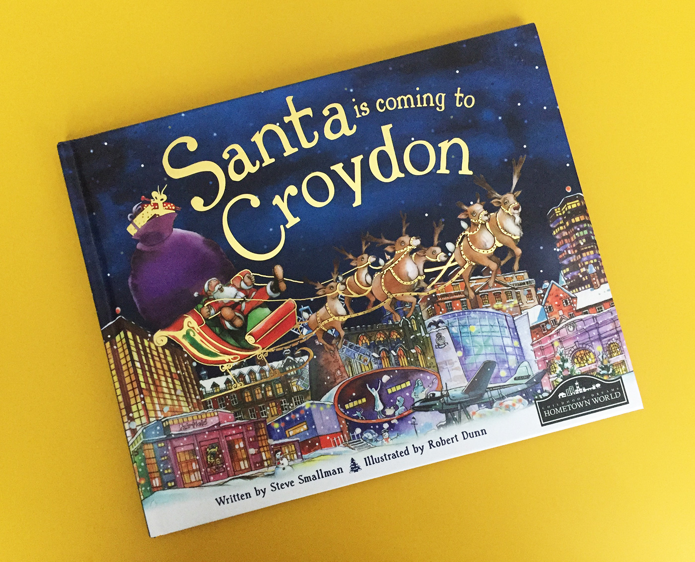 Santa is Coming to Croydon by Steve Smallman